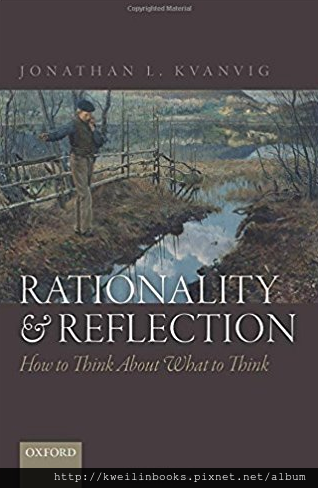 Rationality and Reflection How to Think About What to Think.png