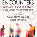 Migrant Encounters Intimate Labor, the State, and Mobility Across Asia.png