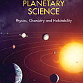 Fundamental Planetary Science Physics Chemistry and Habitability.png