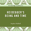The Routledge Guidebook to Heidegger's Being and Time (The Routledge Guides to the Great Books).png