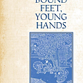 Bound Feet, Young HandsTracking the Demise of Footbinding in Village China.png