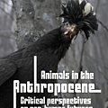 Animals in the Anthropocene  Critical Perspectives on Non-Human Futures.png