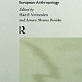 Fieldwork and Footnotes Studies in the History of European Anthropology (European Association of Social Anthropologists).png