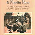E. Somerville & Martin Ross Female Authorship and Literary Collaboration.png
