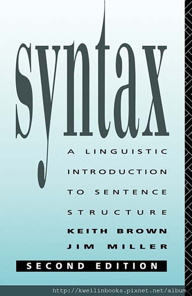 Syntax A Linguistic Introduction to Sentence Structure.png Syntax A Linguistic Introduction to Sentence Structure.png