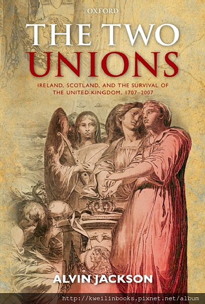The Two Unions Ireland, Scotland, And The Survival Of The United Kingdom, 1707-2007.png