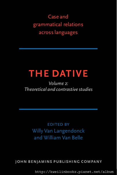 Case and Grammatical Relations Across Languages The Dative Volume 2 Theoretical and contrastive studies.png