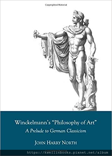 Winckelmann%5Cs Philosophy of Art A Prelude to German Classicism.png