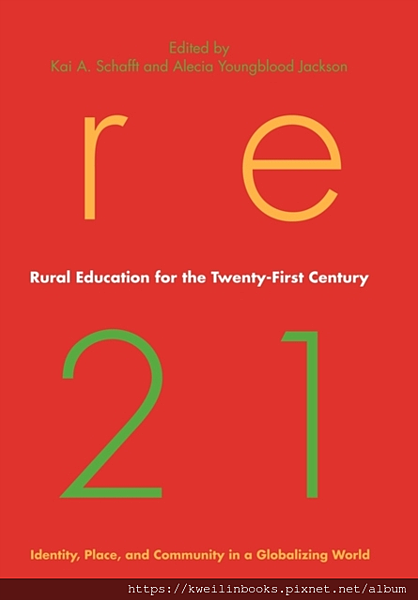 Rural Education for the Twenty-First Century Identity, Place, and Community in a Globalizing World (Rural Studies).png