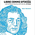 Libre comme Spinoza  Une introduction à la lecture de l'Ethique (French).png