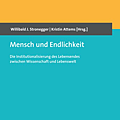 Mensch Und Endlichkeit (Mensch Und Endlichkeit) Die Institutionalisierung Des Lebensendes Zwischen Wissenschaft Und Lebenswelt (Die Institutionalisierung Des Lebensendes Zwischen Wissenschaft Und Lebenswelt).png