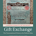 Gift Exchange  The Transnational History of a Political Idea.png