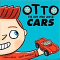 Otto, the boy who loved cars.jpg