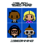 The Black Eyed Peas - The Beginning  (Super Deluxe Version) - 4/18 - XOXOXO