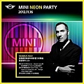 Room18 Club 夜店 2012 11月16 周五 MINI X Room18 Neon Party 