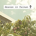 heaven in Tainan