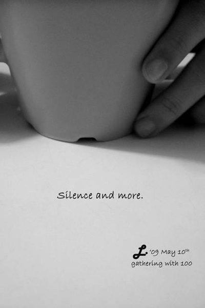 silence and more