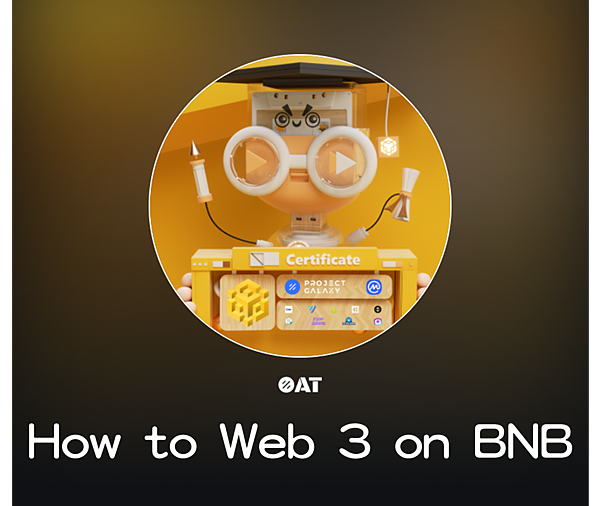 分享｜要如何在BNB鏈上開始WEB3 (How To Web3 on BNB Chain)