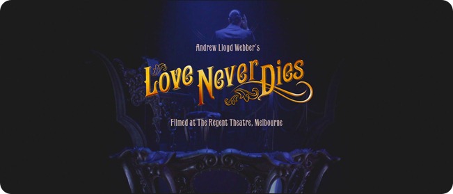 Andrew.Lloyd.Webber.Love.Never.Dies.2010.1080p.BluRay.x264-aAF[(009067)18-23-30]