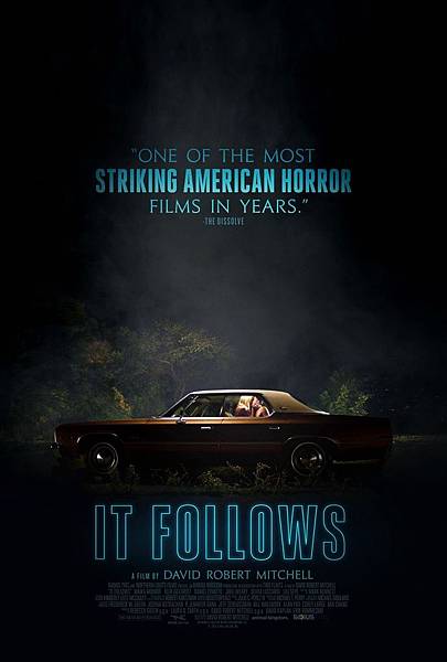 鬼上你的床/靈病(It Follows)poster 鬼上你的床/靈病(It Follows)poster