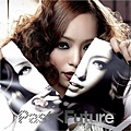 PAST＜FUTURE [CD+DVD] 1.jpg