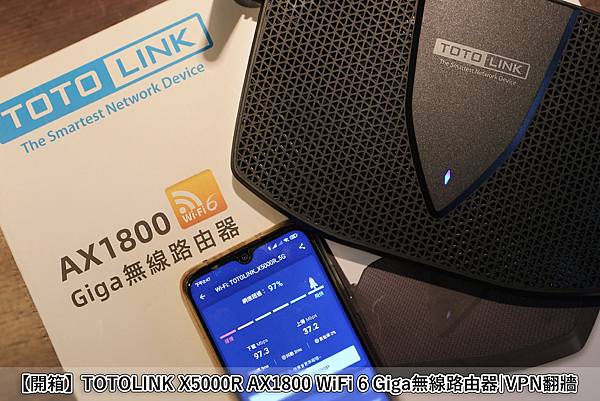 【開箱】TOTOLINK X5000R AX1800 WiFi 6 Giga無線路由器+VPN翻牆.jpg