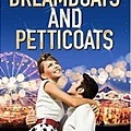 Dreamboats and Petticoats