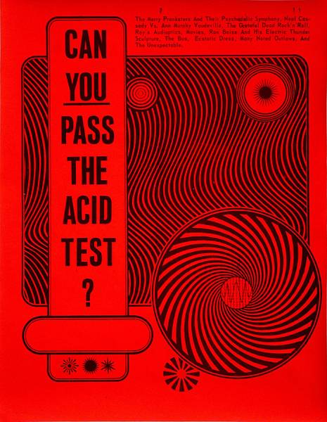 11._The_Acid_Test_poster_designed_by_Wes_Wilson_printed_by_contact_printing_co._1966._Courtesy_of_Steward_Brand.jpg 11._The_Acid_Test_poster_designed_by_Wes_Wilson_printed_by_contact_printing_co._1966._Courtesy_of_Steward_Brand.jpg