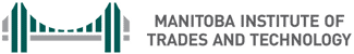 Manitoba Institute of Trades and Technology Manitoba Institute of Trades and Technology