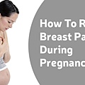 Breast-Pain-During-Pregnancy.jpg