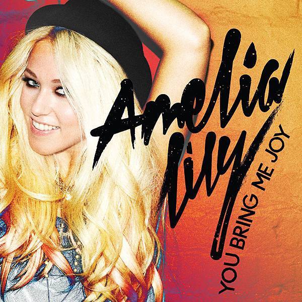 amelialilyyoubringmejoycoverart