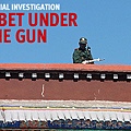 Tibet under the gun