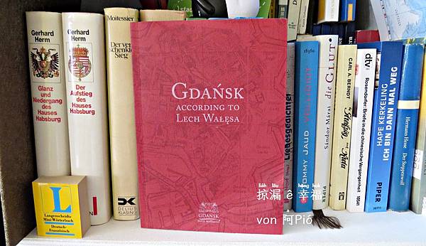 Gdańsk - According to LECH WAŁĘSA @亂皂𥴊仔店