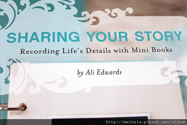 Sharing Your Story  by Ali Edwards