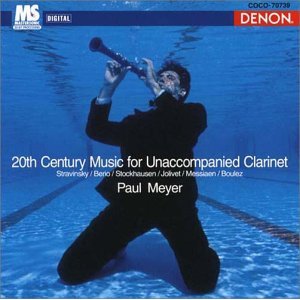 CD-PaulMeyer-20thCenturyMusicForUnaccompaniedClarinet