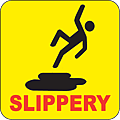 slippery