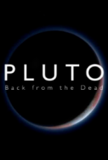 【紀錄片】​ 《BBC地平線 2020 冥王星：死而復生》《BBC Horizon 2020 Pluto: Back From the Dead》​