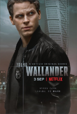 【影集】​ 《青年神探維蘭德》《Young Wallander》（又譯：《青年維蘭德》《年輕的維蘭德》）​ ​