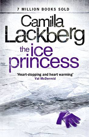 the-ice-princess-by-camilla-lackberg the-ice-princess-by-camilla-lackberg