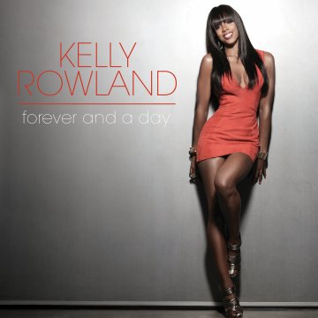 Kelly Rowland forever and a day.jpg