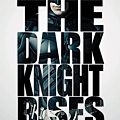 黑暗騎士：黎明昇起 (The Dark Knight Rises) 2012