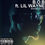 B.o.B - Sophomore - Strange Clouds feat. Lil Wayne