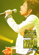 Naozumi Takahashi A'LIVE 2006『smile moon』 Discography_43_1.jpg