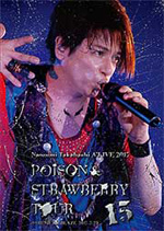 12/6【A'LIVE DVD】Naozumi Takahashi A’LIVE 2017 POISON & STRAWBERRY TOUR