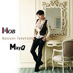 1/13【single】MOB / MayQ（通常版）