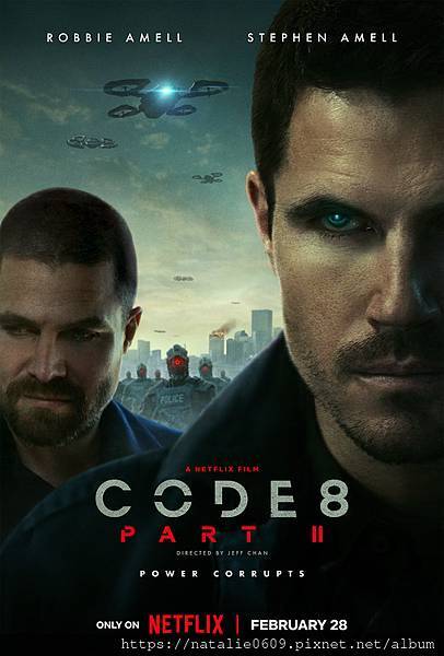 8級警戒2 Code 8: Part II