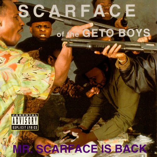 Scarface Mr.Scarface Is Back