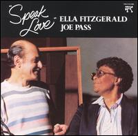 Ella Fitzgerald &amp; Joe Pass - Speak Love