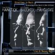 Hancock &amp; Brecker &amp; Hargrove - Music In Directions (Live Ay Massey Hall)