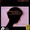 Bill Evans Trio - Waltz For Debby